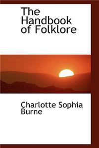 The Handbook of Folklore