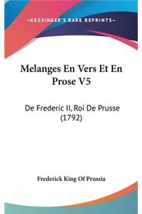 Melanges En Vers Et En Prose V5