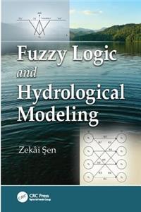 Fuzzy Logic and Hydrological Modeling