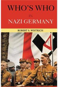 Who's Who in Nazi Germany
