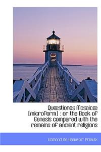 Qu Stiones Mosaic [Microform]