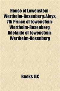 House of Lowenstein-Wertheim-Rosenberg