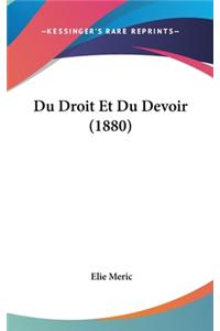 Du Droit Et Du Devoir (1880)