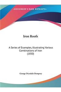 Iron Roofs