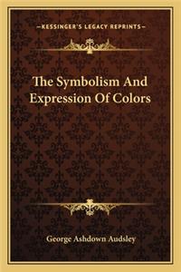 Symbolism and Expression of Colors