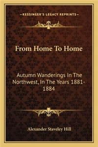 From Home To Home