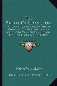 Battle of Lexington the Battle of Lexington