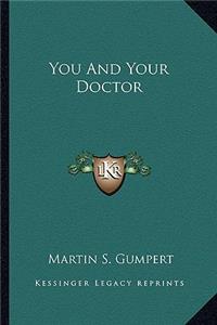 You and Your Doctor