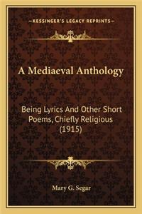 Mediaeval Anthology
