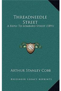 Threadneedle Street
