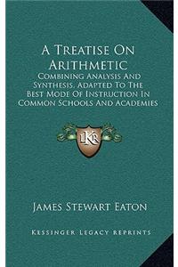 A Treatise on Arithmetic