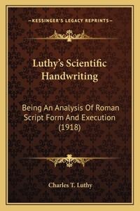 Luthy's Scientific Handwriting
