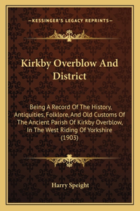 Kirkby Overblow And District