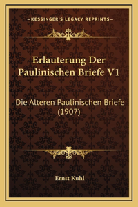 Erlauterung Der Paulinischen Briefe V1