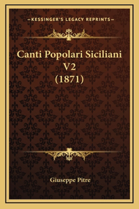 Canti Popolari Siciliani V2 (1871)
