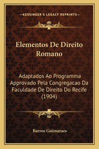 Elementos De Direito Romano