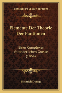 Elemente Der Theorie Der Funtionen