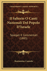 Il Salterio O Canti Nazionali Del Popolo D'Israele