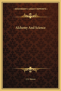 Alchemy And Science