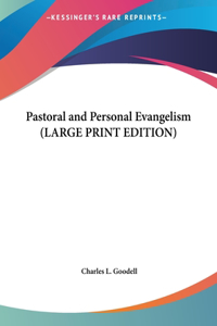 Pastoral and Personal Evangelism