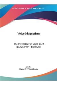 Voice Magnetism