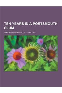 Ten Years in a Portsmouth Slum