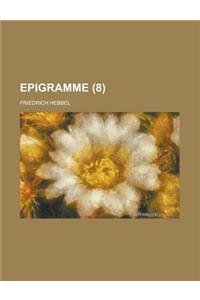 Epigramme (8 )