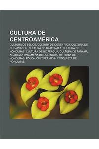 Cultura de Centroamerica