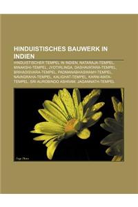 Hinduistisches Bauwerk in Indien: Hinduistischer Tempel in Indien, Nataraja-Tempel, Minakshi-Tempel, Jyotirlinga, Dashavatara-Tempel