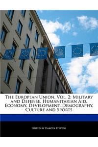 The European Union, Vol. 2