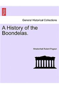A History of the Boondelas.