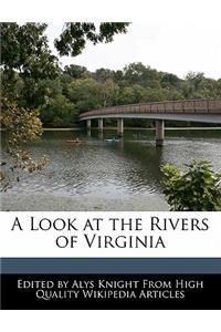 A Look at the Rivers of Virginia