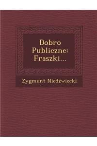 Dobro Publiczne