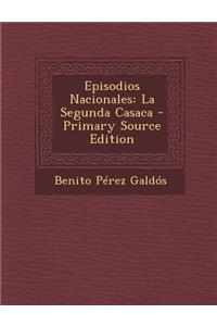 Episodios Nacionales: La Segunda Casaca