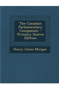 Canadian Parliamentary Companion