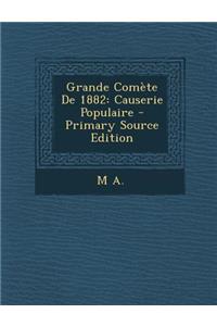 Grande Comete de 1882: Causerie Populaire