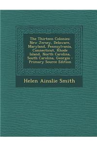 The Thirteen Colonies