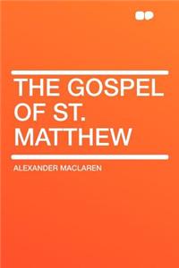 The Gospel of St. Matthew