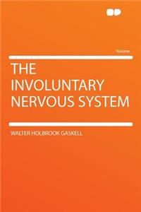 The Involuntary Nervous System