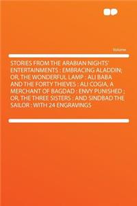 Stories from the Arabian Nights' Entertainments