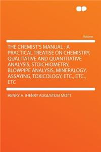The Chemist's Manual