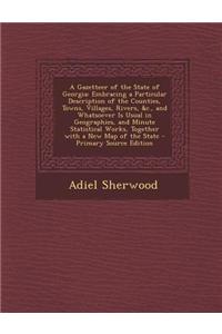 A Gazetteer of the State of Georgia