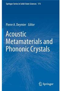 Acoustic Metamaterials and Phononic Crystals