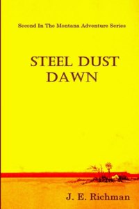 Steel Dust Dawn