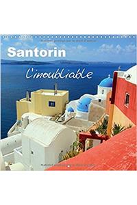 Santorin, L'inoubliable 2018