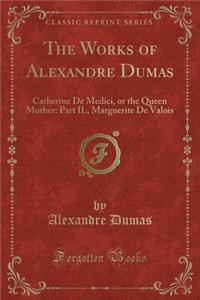 The Works of Alexandre Dumas