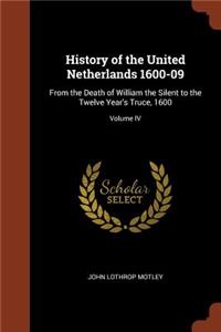 History of the United Netherlands 1600-09