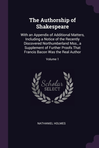The Authorship of Shakespeare