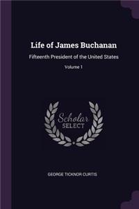 Life of James Buchanan