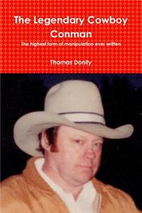 Legendary Cowboy Conman